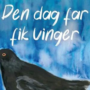 Udsnit af forsiden på bogen 'den dag far fik vinger'