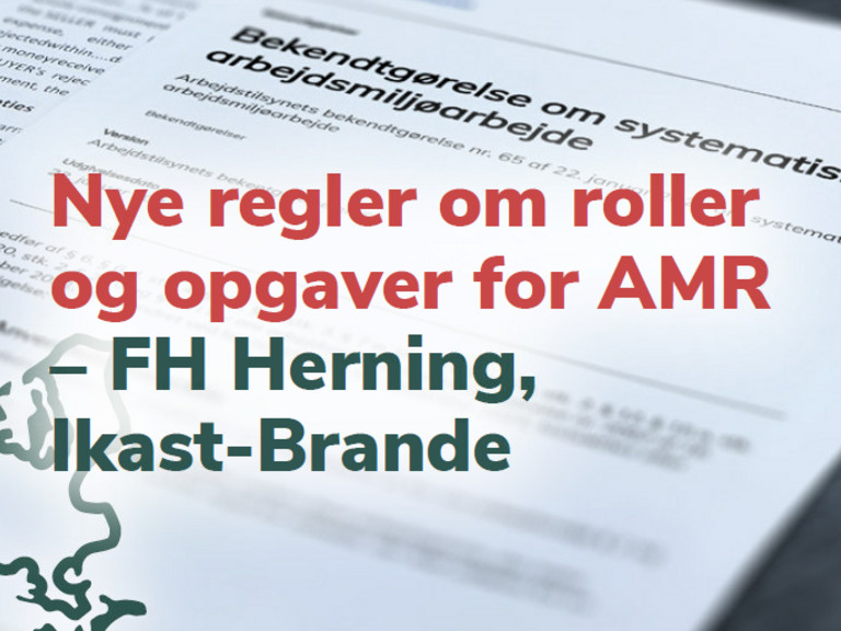 Billede, hvor der står "Nye regler om roller og opgaver for AMR - FH Herning, Ikast-Brande.