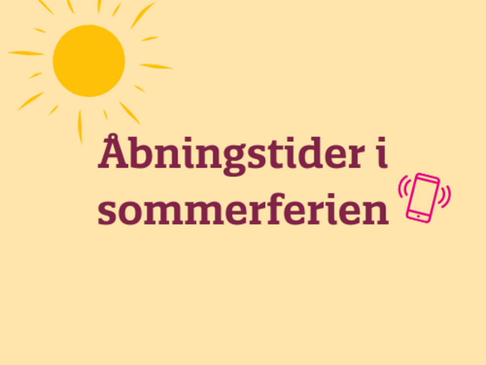 Åbningstider i sommerferien