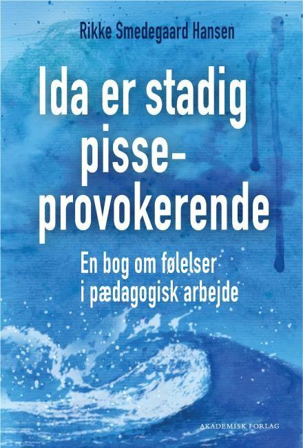 Forsiden af bogen Ida er stadig pisseprovokerende