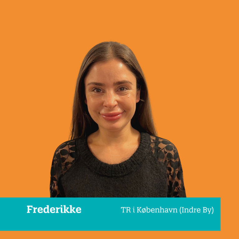 Frederikke, TR i København
